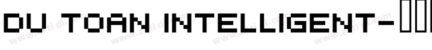 Du toan Intelligent字体转换
